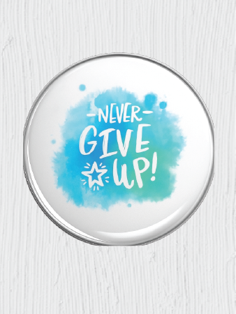 Never Give Up
