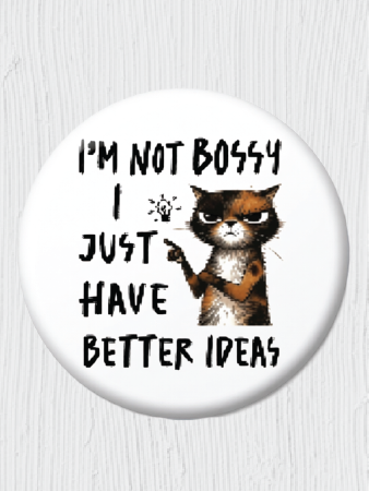 I'm Not Bossy